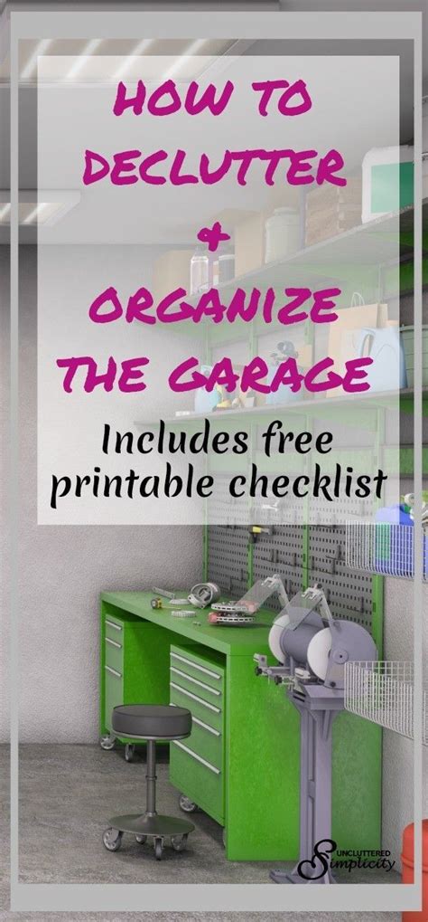 How To Declutter And Organize The Garage Organize And Declutter