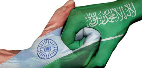 India-Saudi Arabia: A Strengthening Strategic Partnership - India Advocacy