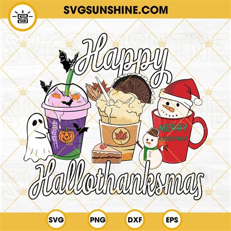 Happy Hallothanksmas Svg Halloween Thanksgiving Christmas Coffee