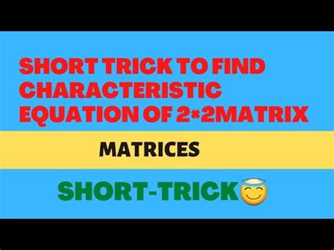 Shortcut To Find Characteristic Equation Of Matrix Jee Jee