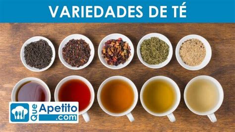 Tipos de té y beneficios Actualizado enero 2025