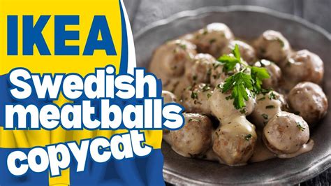 Ikeas Swedish Meatballs Recipe Revealed Step By Step Tutorial Youtube