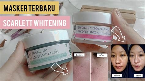 Review Masker Scarlett Whitening Mengatasi Jerawat Bikin Cerah