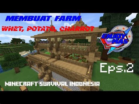 MEMBUAT LADANG PERTANIAN DI MAP SURVIVAL Minecraft Survival Indonesia