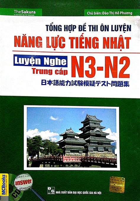 Tổng Hợp Đề Thi Năng Lực Tiếng Nhật N3 N2 Luyện Nghe Trung Cấp Kèm