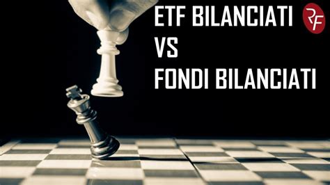 Etf Bilanciati Etf Di Etf Vs Fondi Bilanciati Youtube