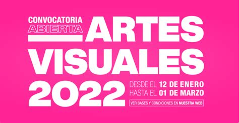 Convocatoria Artes Visuales De El Cultural San Martín 2022 Revista Acromática