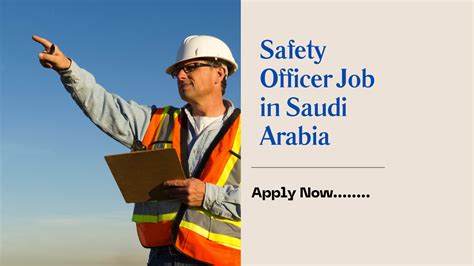 Safety Officer Job In Saudi Arabia