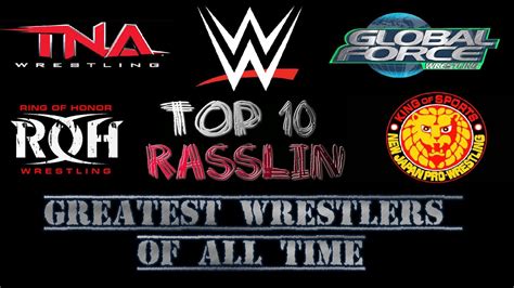 Top 10 Greatest Wrestlers Of All Time Youtube