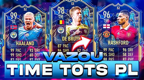 Fifa I Vazou Time Tots Premier League Completo Vazou Dmes Ultimate