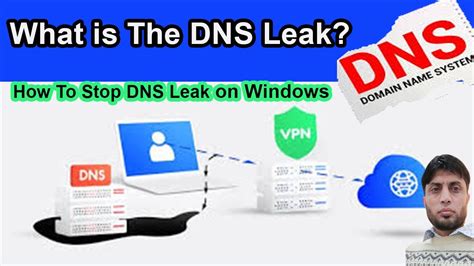 How To Stop Dns Leak On Windows 1011 For Your Protection Youtube