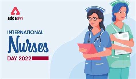 International Nurses Day 2022 Theme Significance Celebrate