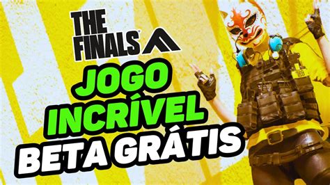 COMO JOGAR BETA THE FINALS JÁ ESTÁ DISPONIVEL PRA JOGAR NO BETA