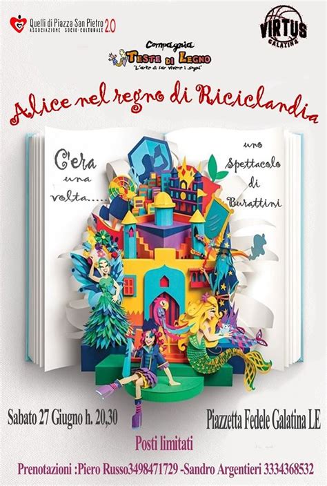 Il 27 Giugno Cera Una Volta Alice Nel Regno Di Riciclandia Noha It