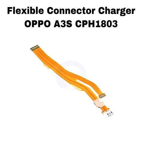 Jual FLEXIBLE KONEKTOR OPPO A3S CPH1803 CAS CHARGER MIC FLEX UI