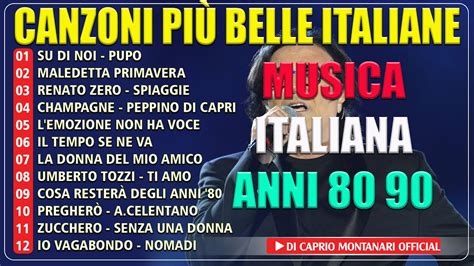 Le più belle Canzoni Italiane Anni 80 90 Musica Italiana Anni 80 90