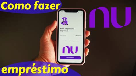 Como Fazer Um Empr Stimo No Nubank Youtube