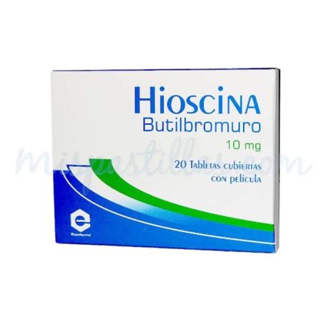 HIOSCINA BUTILBROMURO 10 MG EX X 20 TABLETAS Farma Chex