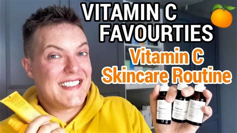 Vitamin C Favourites Vitamin C Skincare Routine How To Use Vitamin C Youtube