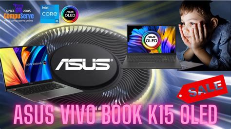 ASUS VIVO BOOK K15 OLED ASUS VIVO BOOK K15 OLED FULL REVIEW ASUS