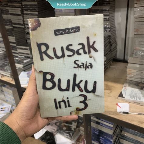 Jual Buku RUSAK SAJA BUKU INI 3 Sony Adams RBS Shopee Indonesia