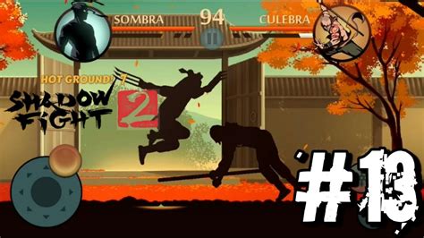 Shadow Fight 2 Special Edition Episodio 13 Soy Un Pajaro En