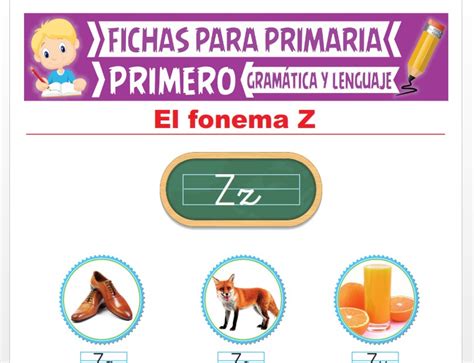 La Letra Z Para Primer Grado De Primaria Actividades Educativas 2024