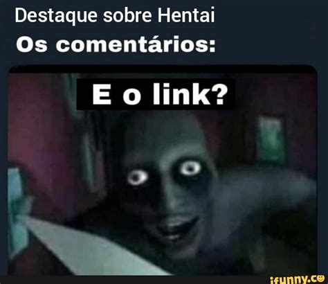 Destaque sobre Hentai Os comentários iFunny Brazil