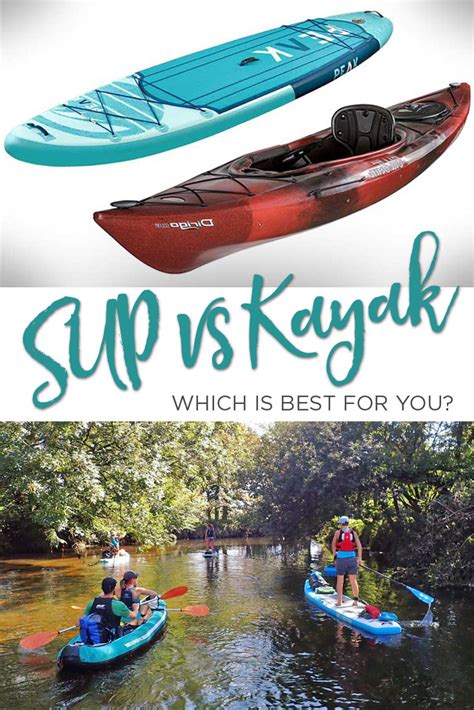 Paddle Board Vs Kayak Benefits And Which Is Best For You Artofit