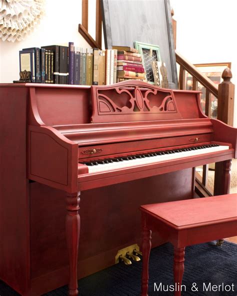 Muslin And Merlot Piano Makeover With Annie Sloan Chalk Paint Red