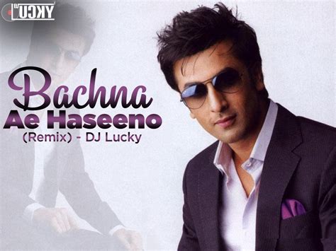 Bachna Ae Haseeno (Remix) - DJ Lucky