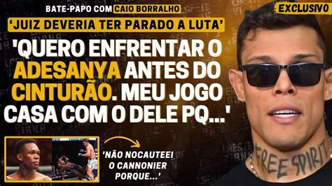 Exclusivo Caio Borralho Analisa Vit Ria Contra Cannonier E Mira Em