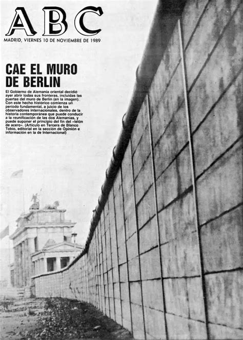 Las Imágenes Más Impactantes De La Caída Del Muro De Berlín