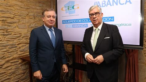 Abanca Y La CEG Firman Un Acuerdo Para Dedicar 600 Millones A La