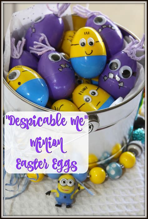 Despicable Me Minion Easter Eggs How To For The Love Of Food