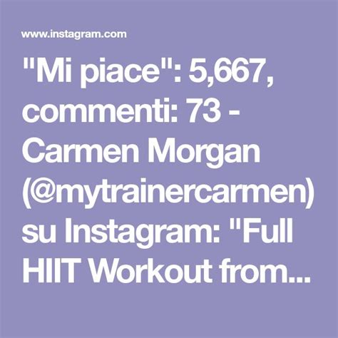 Mi Piace 5 667 Commenti 73 Carmen Morgan Mytrainercarmen Su