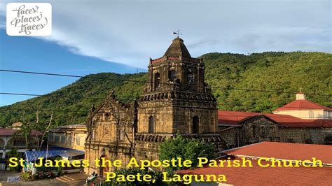 St James The Apostle Parish Church Paete Laguna Faces Places