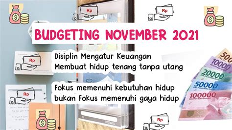 BUDGETING NOVEMBER 2021 Cara Mengatur Keuangan November 2021 Anti