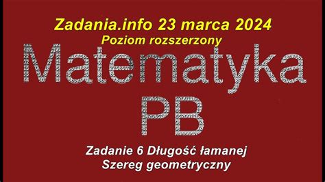 Matura Z Matematyki Zadania Info Zadanie 6 Poziom Rozszerzony 23 Marca