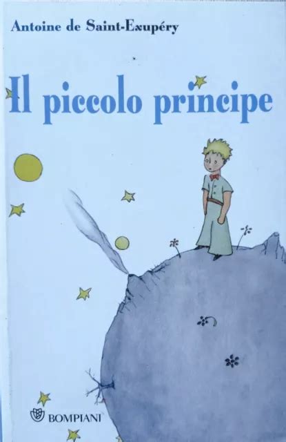 Il Piccolo Principe Antoine De Saint Exupery Bompiani Eur