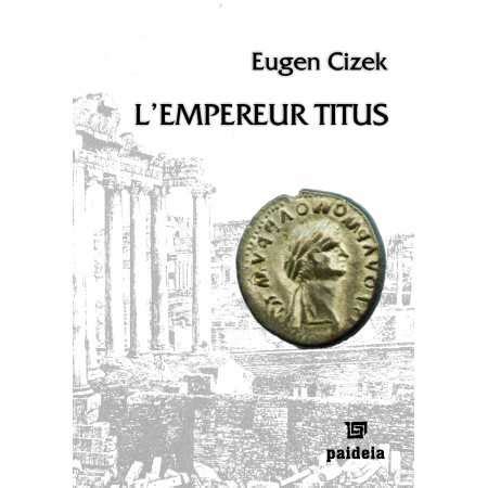 LEmpereur Titus e book Eugen Cizek Paideia Editura cărților de