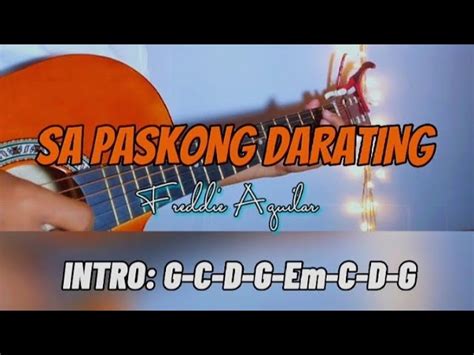 Sa Paskong Darating Freddie Aguilar Lyrics And Chords Chords Chordify