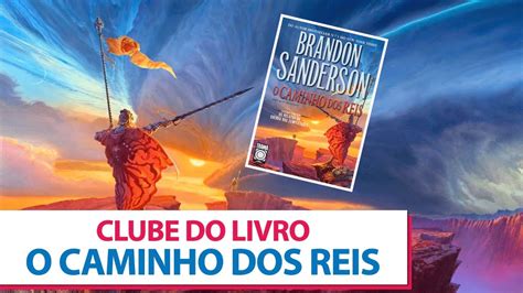 CLUBE DO LIVRO O CAMINHO DOS REIS YouTube