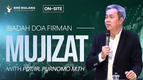 Live Ibadah Doa Firman Mujizat Juni Ps Ir Purnomo