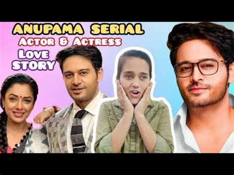 Anupama Serial Actors Actress Love Story Lifestyle Gaurav Khanna