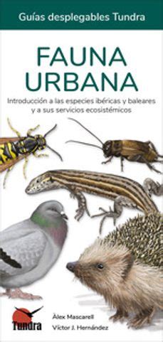 Fauna Urbana Gu As Desplegables Tundra Libro Del Escrito Por