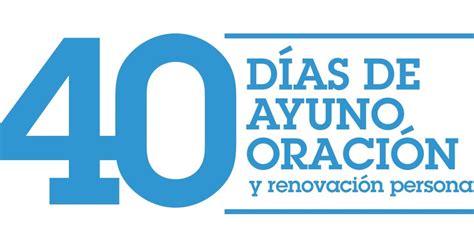 40 Dias De Ayuno Y Oracion ~ Fuego De Misericordia Comunidad Cristiana Desde 1998