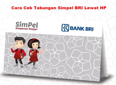 Cara Cek Tabungan Simpel Bri Lewat Hp Dengan Mudah