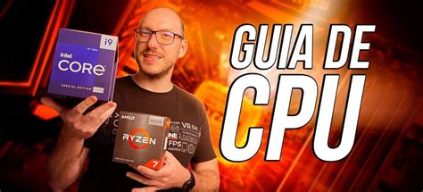 Qual É O Melhor Cpu - Guia de Processadores 2022 - qual o melhor CPU para comprar ...