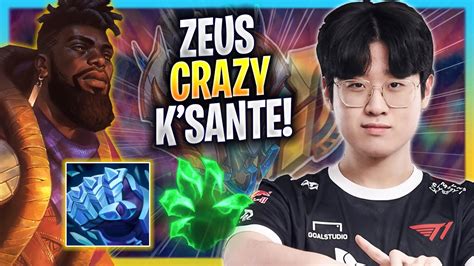 Zeus Is So Crazy With K Sante T Zeus Plays K Sante Top Vs Gnar